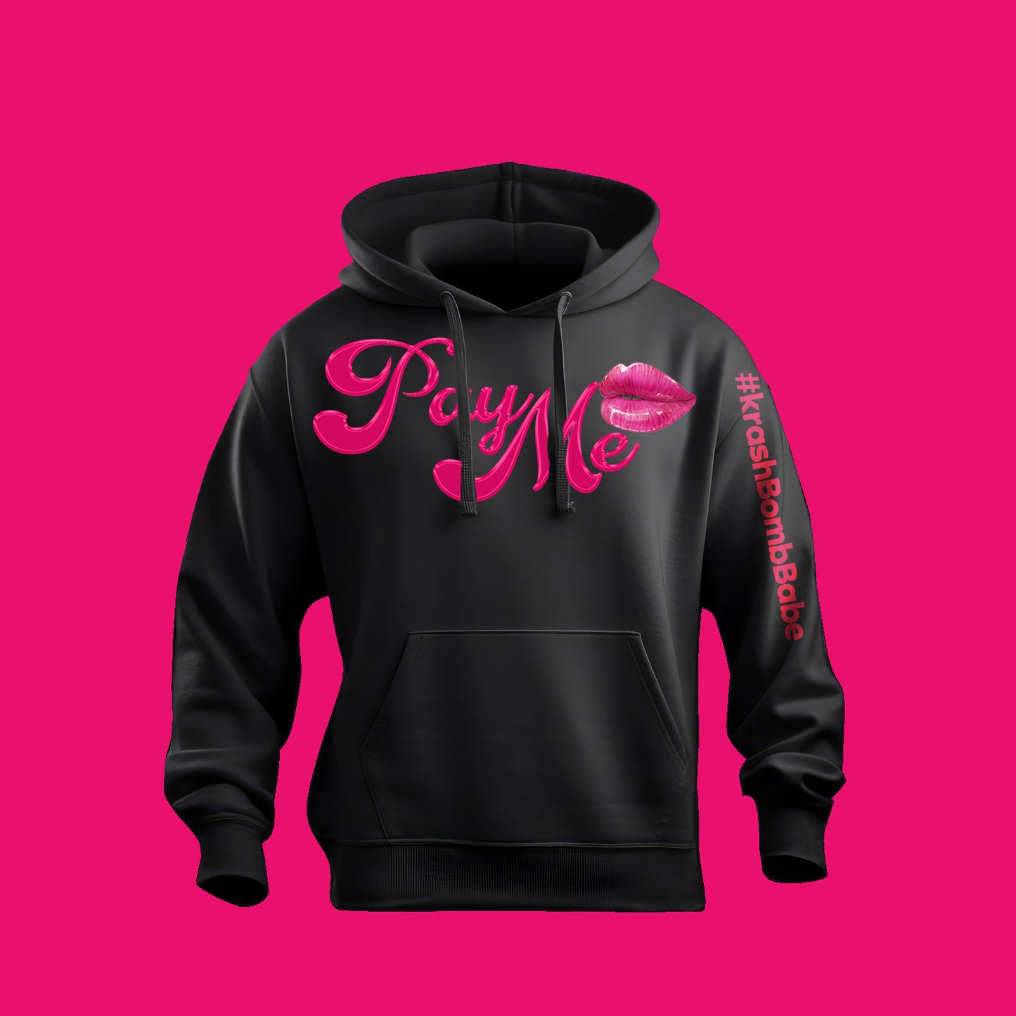Pay Me Statement Hoodie